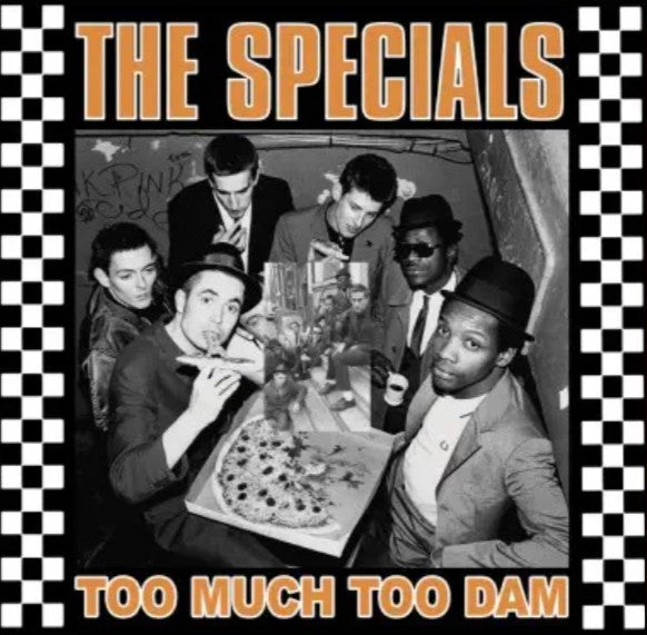 The Specials - Too Much Too Dam