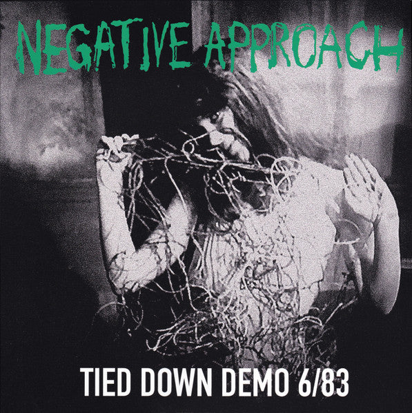Negative Approach - Tied Down Demo LP