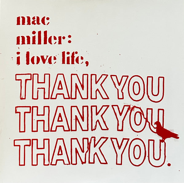 Mac Miller - I Love Life