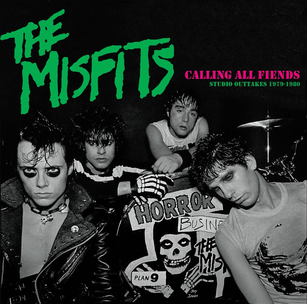The Misfits - Calling All Fiends: Studio Outtakes 1979-1980
