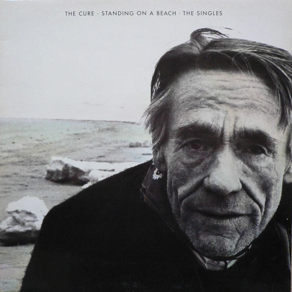 The Cure - Standing On A Beach: The Singles