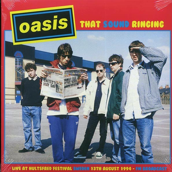 Oasis - That Sound Ringing - Live At Hultsfred Festival Sweden 13th August 1994 - FM Broadcast