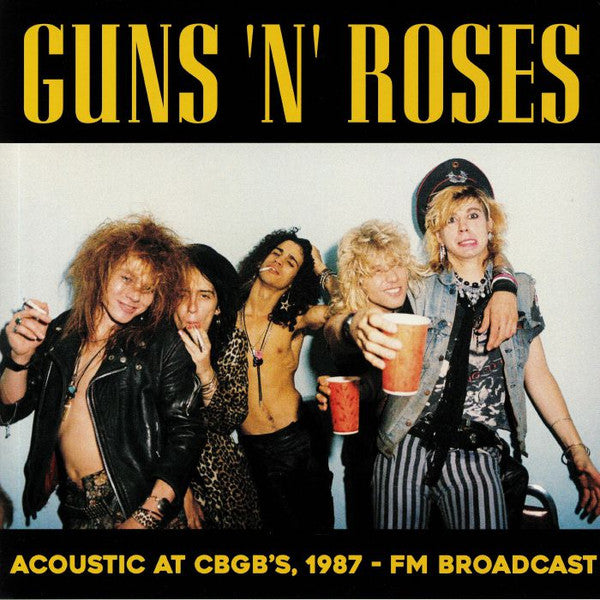 Guns N Roses - Acoustic At CBGB's 1987 - FM Broadcast