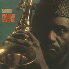 Pharoah Sanders