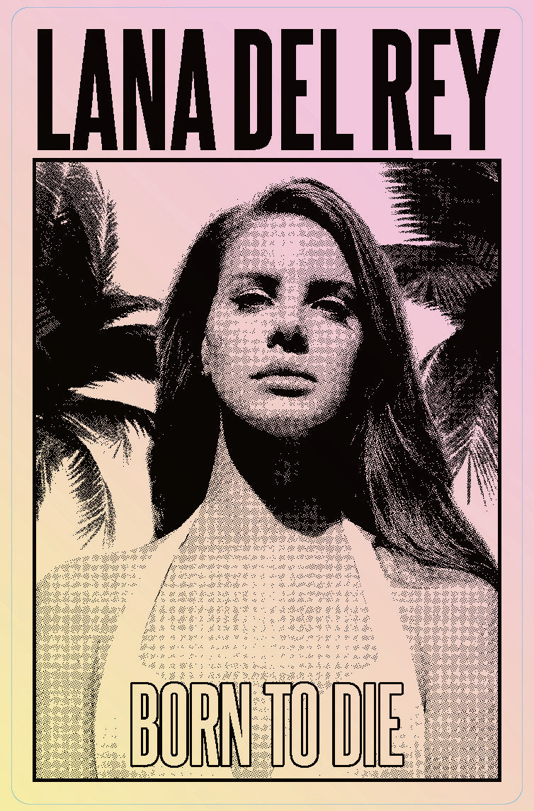 [STICKER] | Lana Del Rey - Born To Die