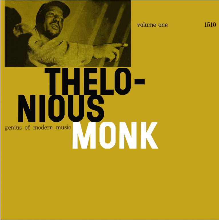 Thelonious Monk - Genius of Modern Music - Vol 1