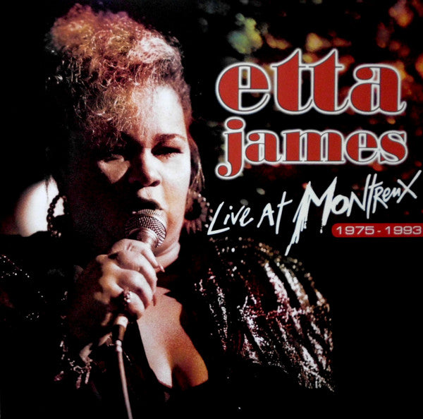 Etta James - Live at Montreux 1975-1993