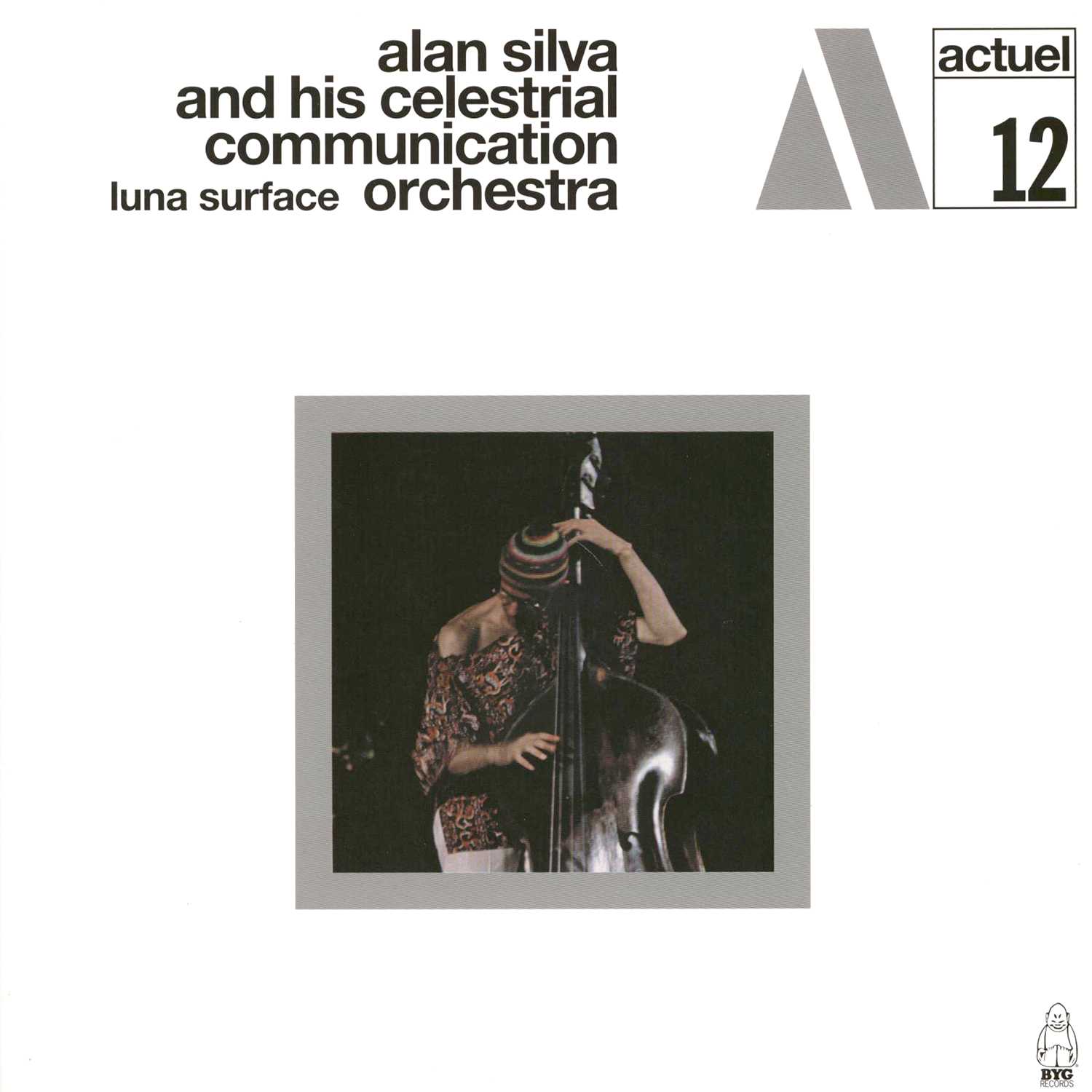 Alan Silva and His Celestrial Communication Orchestra - Luna Surface