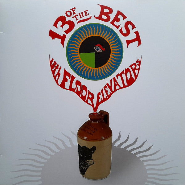 The 13th Floor Elevators - 13 Of The Best Of The 13th Floor Elevators