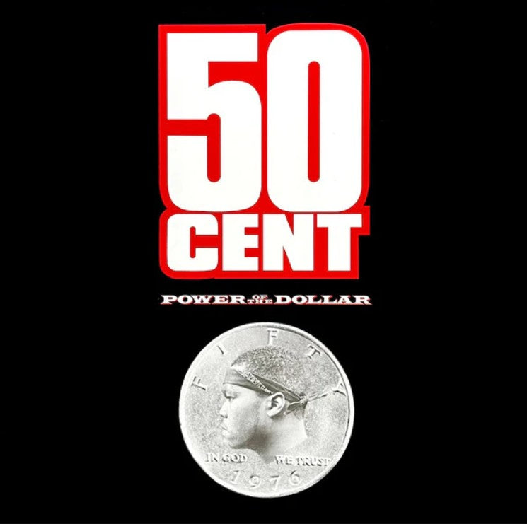 50 Cent - Power of the Dollar