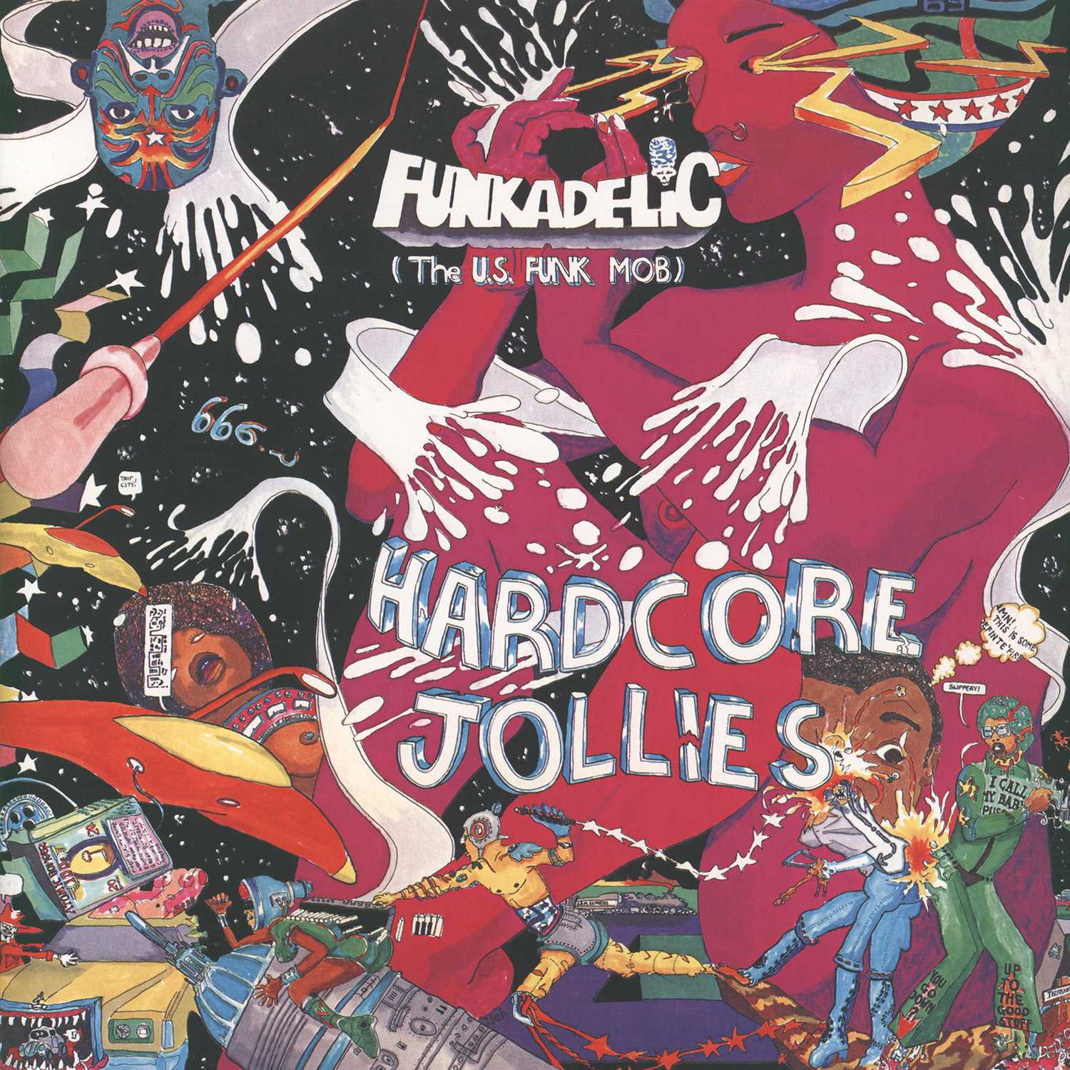 Funkadelic - Hardcore Jollies