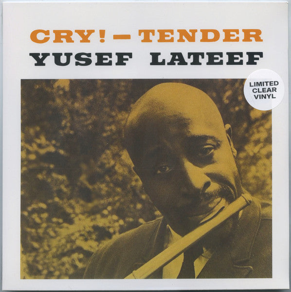 Yusef Lateef - Cry! - Tender