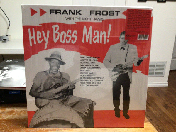 Frank Frost With The Night Hawks - Hey Boss Man!