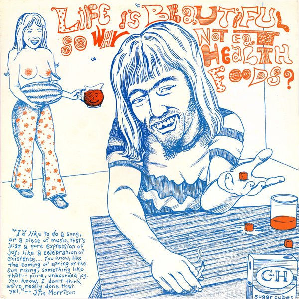 Various Artists - Life Is Beautiful… So Why Not Eat Health Foods?
