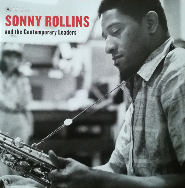 Sonny Rollins And The Contemporary Leaders - Sonny Rollins And The Contemporary Leaders