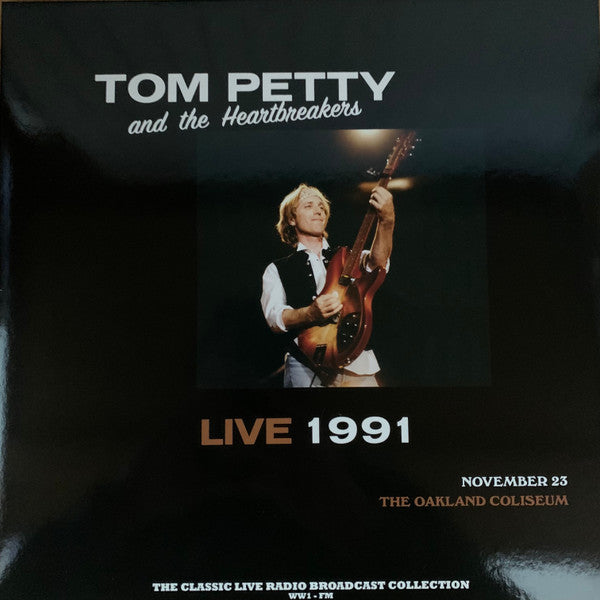 Tom Petty And The Heartbreakers - Live 1991 At The Oakland Coliseum