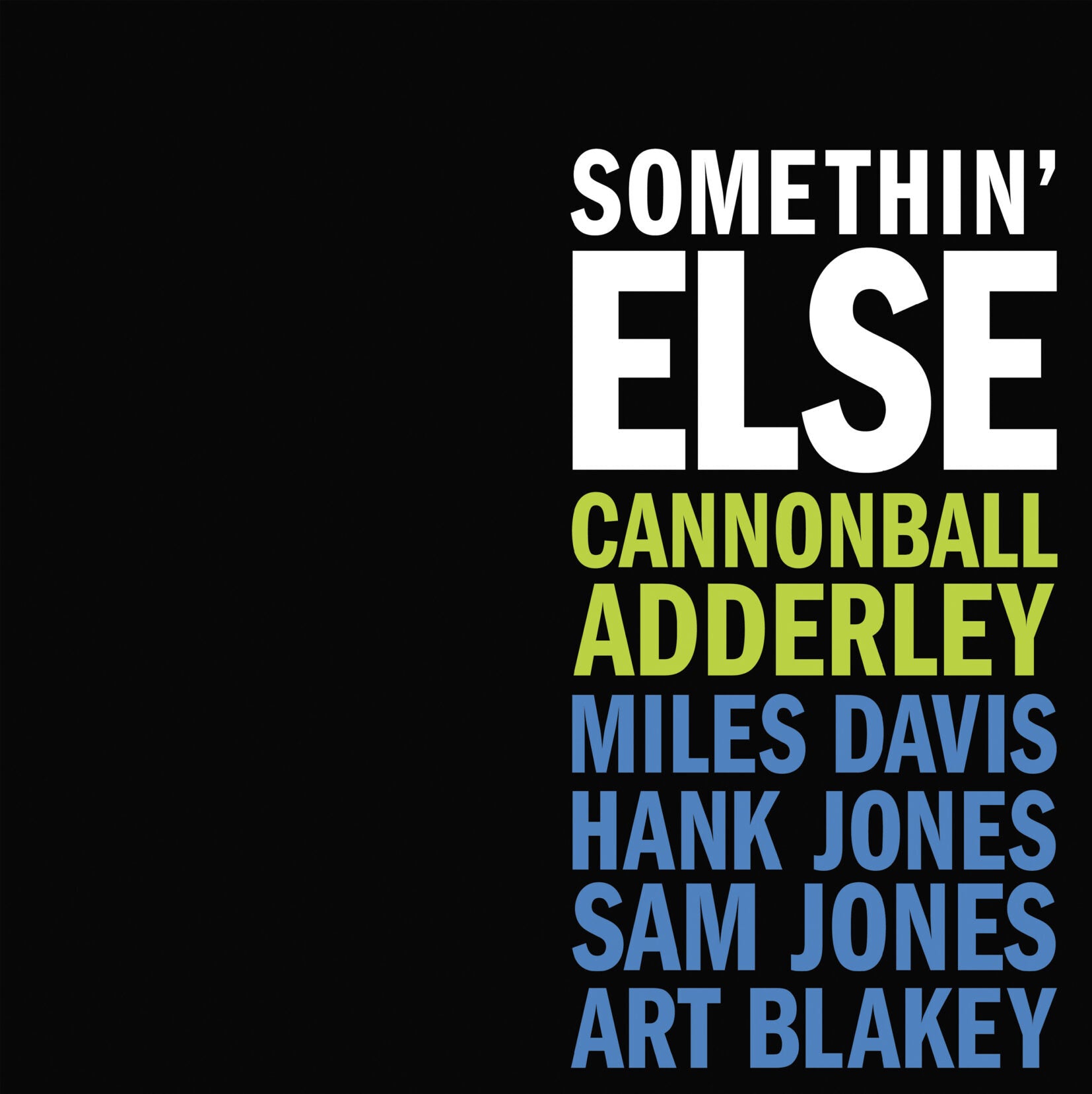 Cannonball Adderley - Somethin’ Else