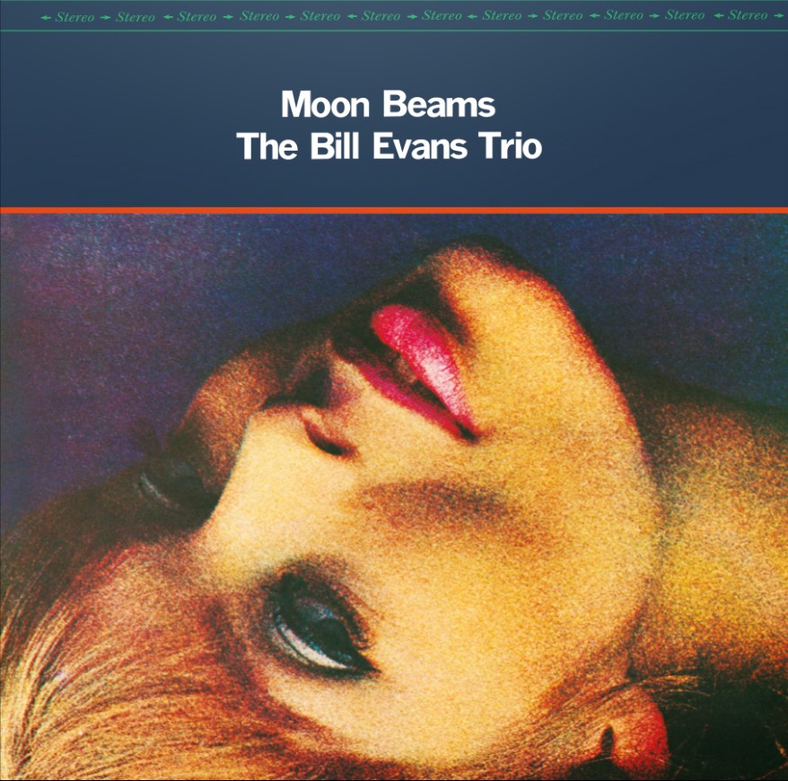 Bill Evans Trio - Moon Beams