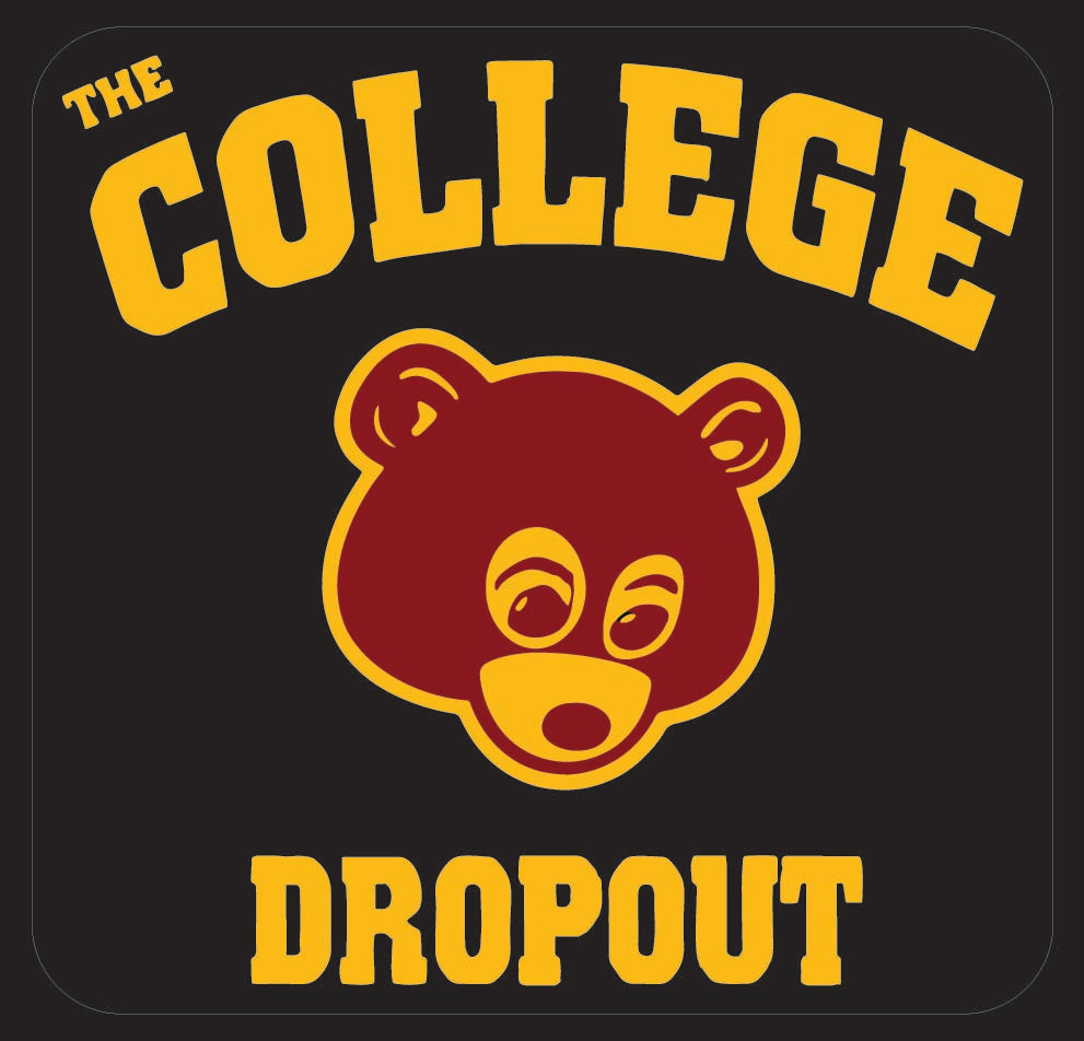 [STICKER] | Kanye West - College Dropout