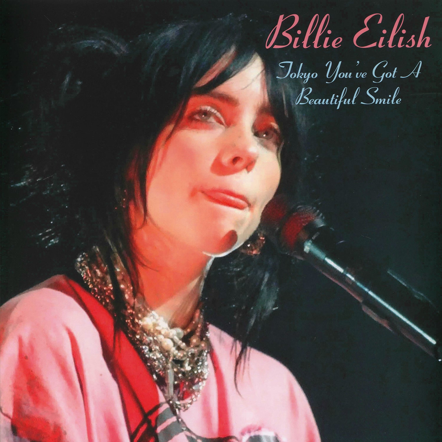 Billie Eilish - Tokyo, You've Got A Beautiful Smile