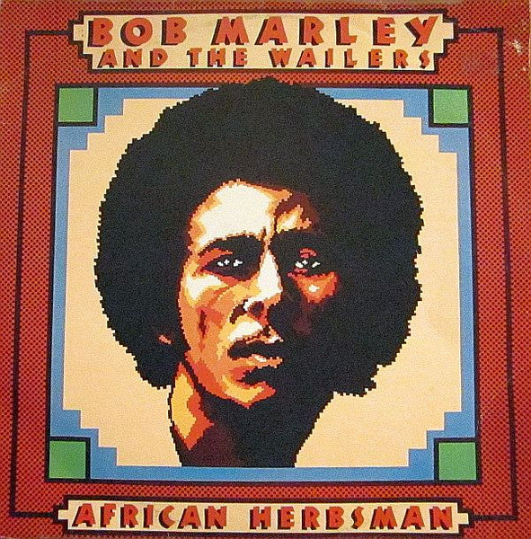 Bob Marley - African Herbsman