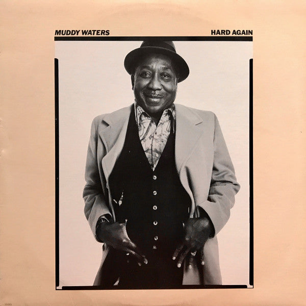 Muddy Waters - Hard Again