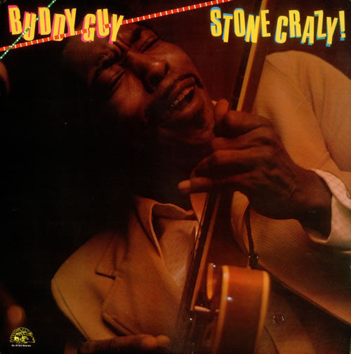 Buddy Guy - Stone Crazy