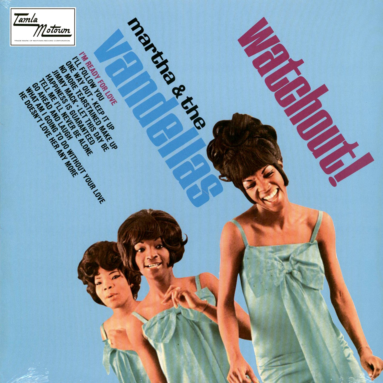 Martha & The Vandellas - Watchout!