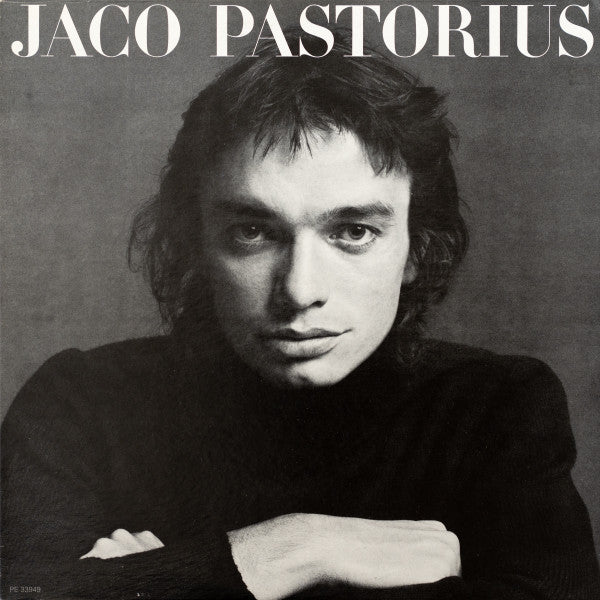 Jaco Pastorious - Jaco Pastorious