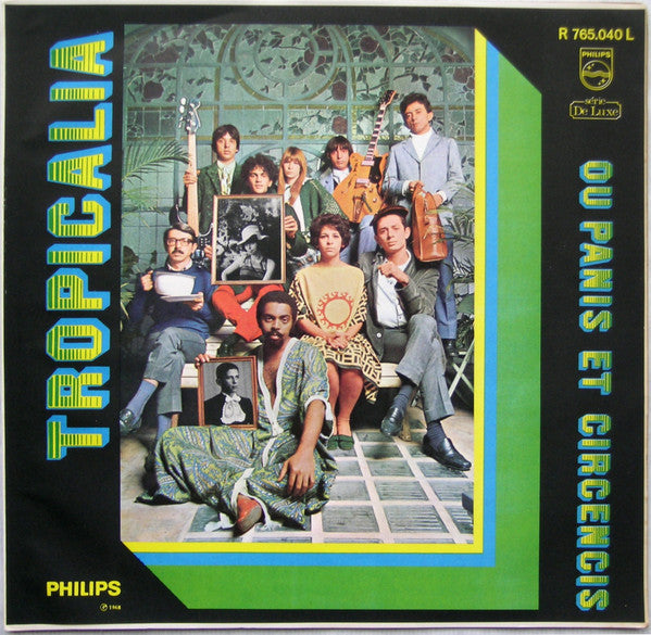 Tropicalia - Ou Panis Et Circencis