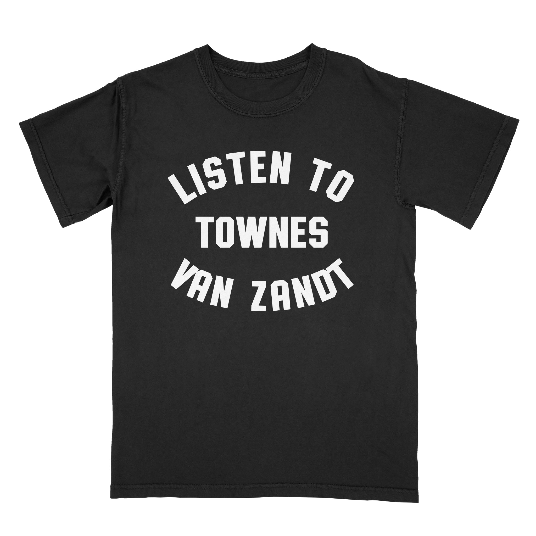 T-Shirt | Townes Van Zandt - Listen To