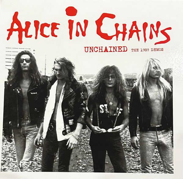 Alice In Chains - Unchained - The 1989 Demos