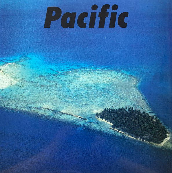 Haruomi Hosono, Shigeru Suzuki, Tatsuro Yamashita - Pacific